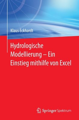 Hydrologische Modellierung  ¿  Ein Einstieg mithilfe von Excel