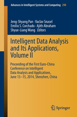 Intelligent Data analysis and its Applications, Volume II