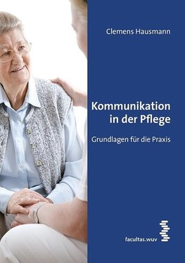 Kommunikation in der Pflege