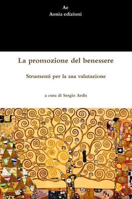 La promozione del benessere. Strumenti per la sua valutazione