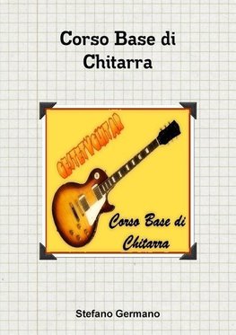 Corso Base Di Chitarra Libro (Bianco E Nero)