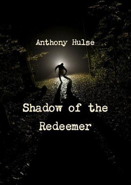 Shadow of the Redeemer