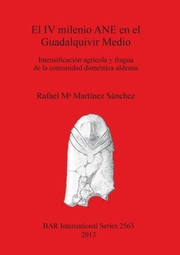 El IV milenio ANE en el Guadalquivir Medio