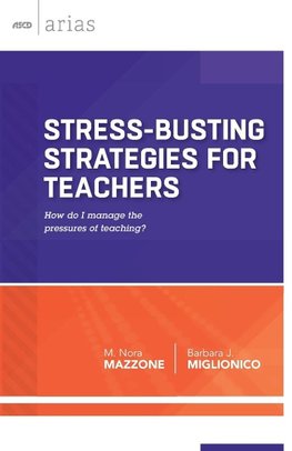 Stress-Busting Strategies for Teachers