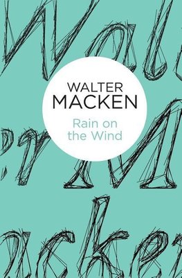 Macken, W:  Rain on the Wind