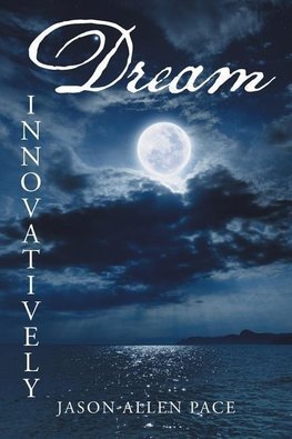 Dream Innovatively