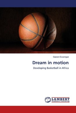 Dream in motion