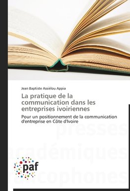 La pratique de la communication dans les entreprises ivoiriennes