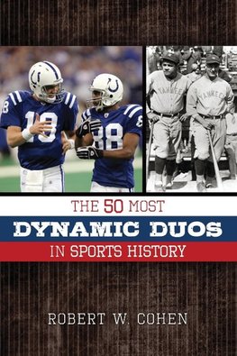 The 50 Most Dynamic Duos in Sports History