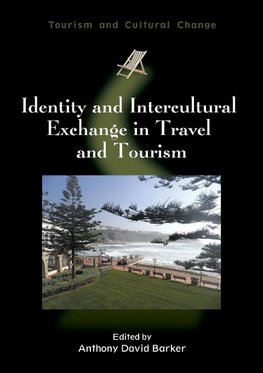 Identity and Intercultural Exchange in Travel and Tourism, 42