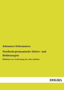 Nordisch-germanische Götter- und Heldensagen