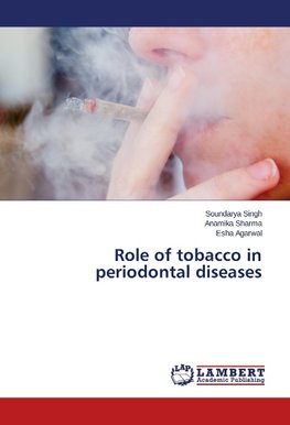 Role of tobacco in periodontal diseases