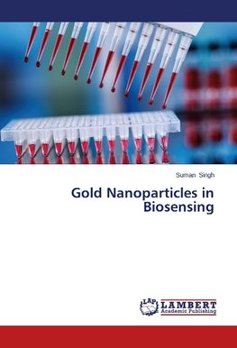 Gold Nanoparticles in Biosensing