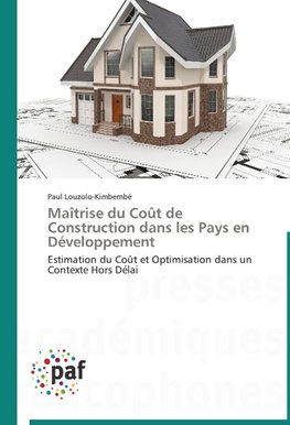 Maîtrise du Coût de Construction dans les Pays en Développement