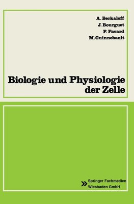 Biologie und Physiologie der Zelle