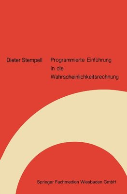 Programmierte Einführung in die Wahrscheinlichkeitsrechnung