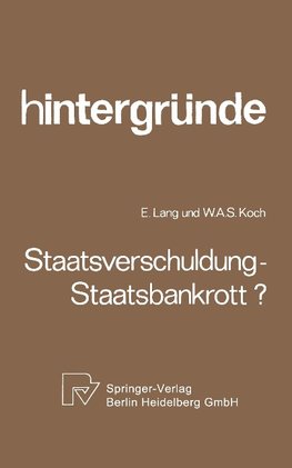 Staatsverschuldung - Staatsbankrott?