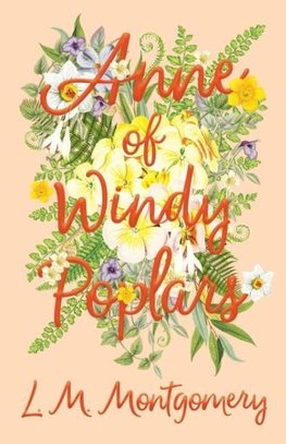 Anne of Windy Poplars