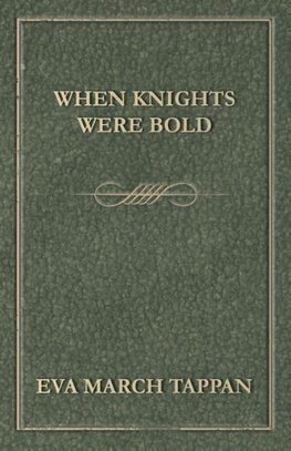 When Knights Were Bold