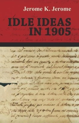 Idle Ideas in 1905