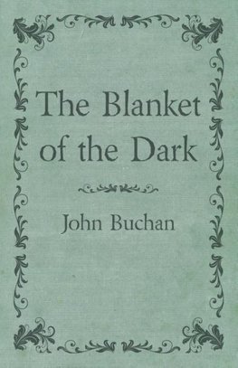 The Blanket of the Dark