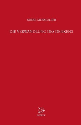 Die Verwandlung des Denkens