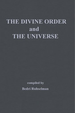 The Divine Order and the Universe