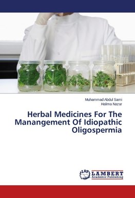 Herbal Medicines For The Manangement Of Idiopathic Oligospermia