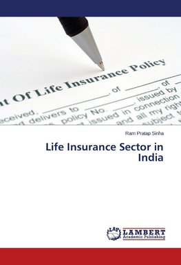 Life Insurance Sector in India