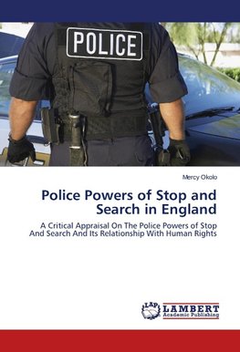 Police Powers of Stop and Search in England