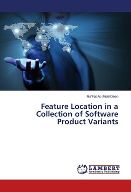 Feature Location in a Collection of Software Product Variants