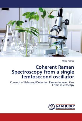 Coherent Raman Spectroscopy from a single femtosecond oscillator