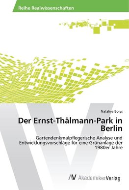 Der Ernst-Thälmann-Park in Berlin