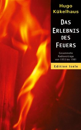 Das Erlebnis des Feuers