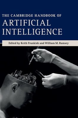 The Cambridge Handbook of Artificial Intelligence