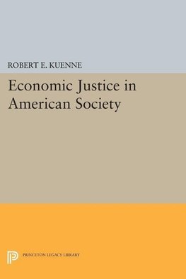 Economic Justice in American Society