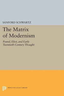 The Matrix of Modernism