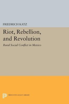 Riot, Rebellion, and Revolution