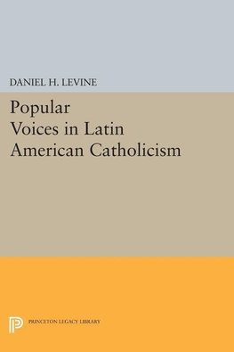 Popular Voices in Latin American Catholicism