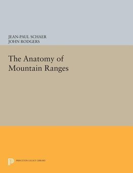 The Anatomy of Mountain Ranges