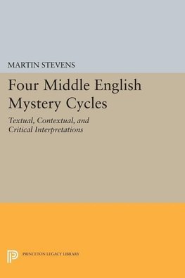 Four Middle English Mystery Cycles