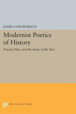 Modernist Poetics of History