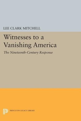 Witnesses to a Vanishing America