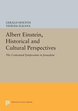 Albert Einstein, Historical and Cultural Perspectives