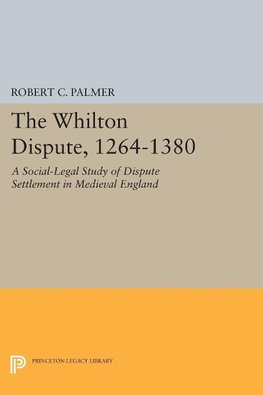 The Whilton Dispute, 1264-1380