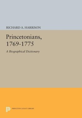 Princetonians, 1769-1775