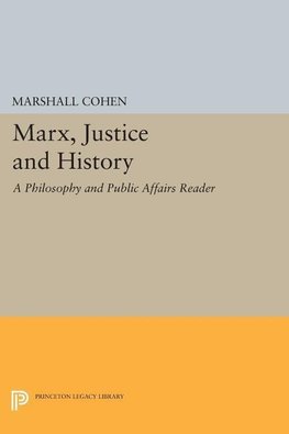 Marx, Justice and History