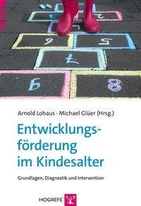 Entwicklungsförderung im Kindesalter