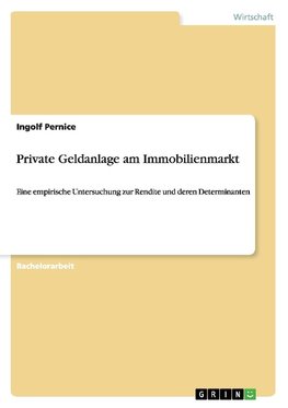 Private Geldanlage am Immobilienmarkt