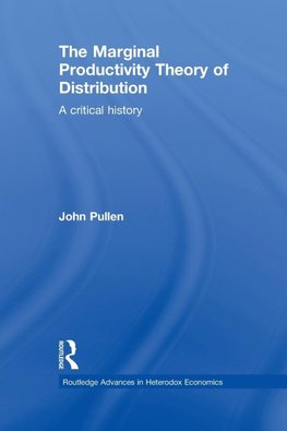 The Marginal Productivity Theory of Distribution